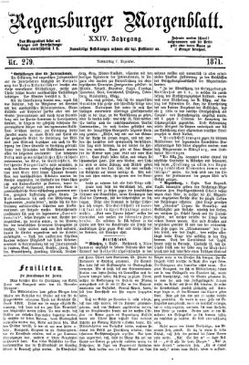 Regensburger Morgenblatt Donnerstag 7. Dezember 1871