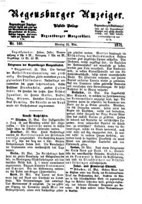 Regensburger Anzeiger Montag 22. Mai 1871