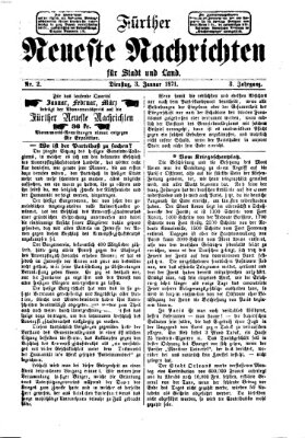 Fürther neueste Nachrichten für Stadt und Land (Fürther Abendzeitung) Dienstag 3. Januar 1871