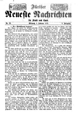 Fürther neueste Nachrichten für Stadt und Land (Fürther Abendzeitung) Mittwoch 8. Februar 1871