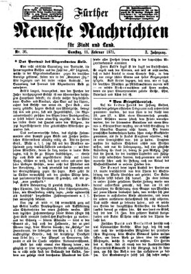 Fürther neueste Nachrichten für Stadt und Land (Fürther Abendzeitung) Samstag 11. Februar 1871