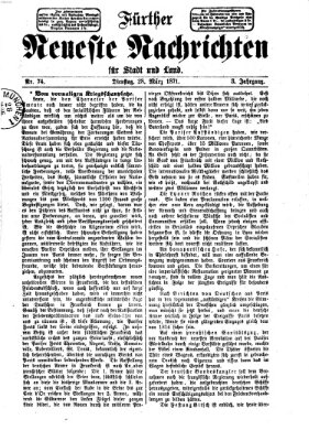 Fürther neueste Nachrichten für Stadt und Land (Fürther Abendzeitung) Dienstag 28. März 1871