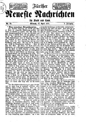 Fürther neueste Nachrichten für Stadt und Land (Fürther Abendzeitung) Mittwoch 19. April 1871