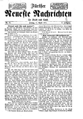 Fürther neueste Nachrichten für Stadt und Land (Fürther Abendzeitung) Freitag 21. April 1871