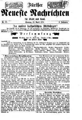 Fürther neueste Nachrichten für Stadt und Land (Fürther Abendzeitung) Montag 24. April 1871