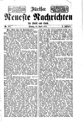 Fürther neueste Nachrichten für Stadt und Land (Fürther Abendzeitung) Freitag 28. April 1871