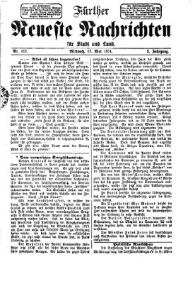 Fürther neueste Nachrichten für Stadt und Land (Fürther Abendzeitung) Mittwoch 17. Mai 1871