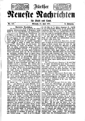 Fürther neueste Nachrichten für Stadt und Land (Fürther Abendzeitung) Mittwoch 21. Juni 1871