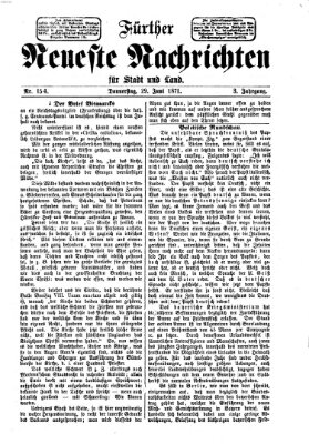 Fürther neueste Nachrichten für Stadt und Land (Fürther Abendzeitung) Donnerstag 29. Juni 1871