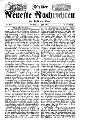 Fürther neueste Nachrichten für Stadt und Land (Fürther Abendzeitung) Samstag 15. Juli 1871