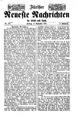 Fürther neueste Nachrichten für Stadt und Land (Fürther Abendzeitung) Freitag 17. November 1871