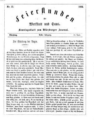 Feierstunden für Werkstatt und Haus (Würzburger Journal) Samstag 11. April 1863