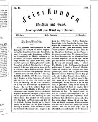 Feierstunden für Werkstatt und Haus (Würzburger Journal) Sonntag 15. November 1863