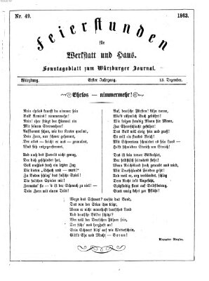 Feierstunden für Werkstatt und Haus (Würzburger Journal) Sonntag 13. Dezember 1863