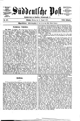 Süddeutsche Post Montag 21. August 1871