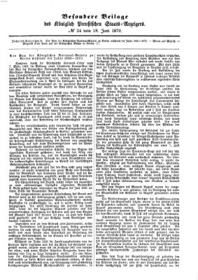 Königlich Preußischer Staats-Anzeiger (Allgemeine preußische Staats-Zeitung) Samstag 18. Juni 1870