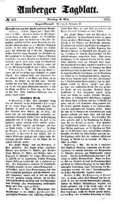 Amberger Tagblatt Dienstag 9. Mai 1871