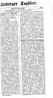 Amberger Tagblatt Mittwoch 30. August 1871