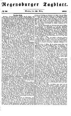 Regensburger Tagblatt Montag 20. März 1871