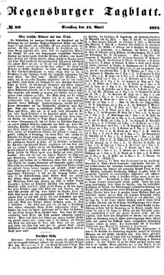 Regensburger Tagblatt Dienstag 11. April 1871