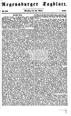 Regensburger Tagblatt Dienstag 25. April 1871