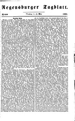 Regensburger Tagblatt Montag 1. Mai 1871