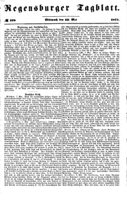 Regensburger Tagblatt Mittwoch 10. Mai 1871