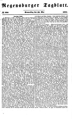 Regensburger Tagblatt Donnerstag 18. Mai 1871