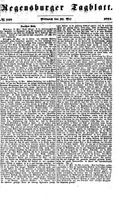 Regensburger Tagblatt Mittwoch 31. Mai 1871