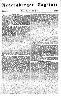 Regensburger Tagblatt Donnerstag 22. Juni 1871