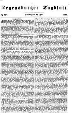 Regensburger Tagblatt Samstag 15. Juli 1871