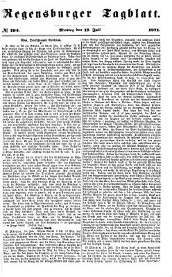 Regensburger Tagblatt Montag 17. Juli 1871