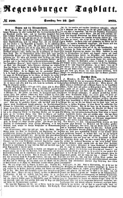 Regensburger Tagblatt Samstag 22. Juli 1871