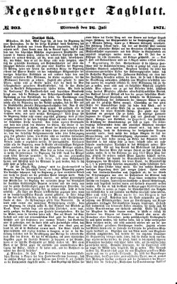 Regensburger Tagblatt Mittwoch 26. Juli 1871