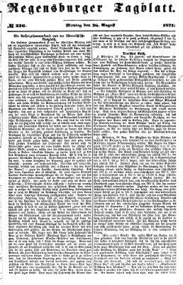 Regensburger Tagblatt Montag 28. August 1871