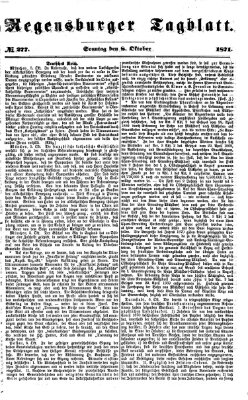 Regensburger Tagblatt Sonntag 8. Oktober 1871