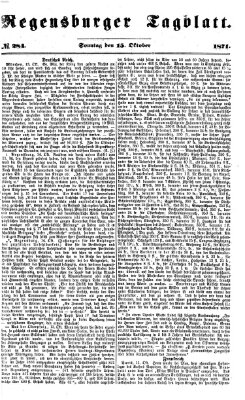 Regensburger Tagblatt Sonntag 15. Oktober 1871