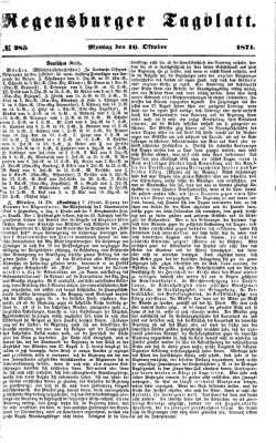 Regensburger Tagblatt Montag 16. Oktober 1871