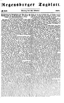 Regensburger Tagblatt Montag 23. Oktober 1871