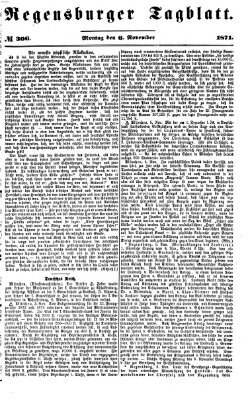 Regensburger Tagblatt Montag 6. November 1871