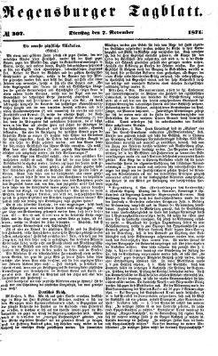 Regensburger Tagblatt Dienstag 7. November 1871