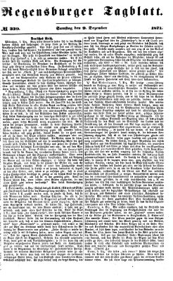 Regensburger Tagblatt Samstag 9. Dezember 1871