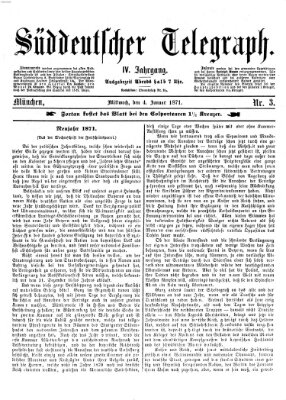 Süddeutscher Telegraph Mittwoch 4. Januar 1871