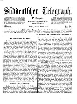 Süddeutscher Telegraph Dienstag 31. Januar 1871