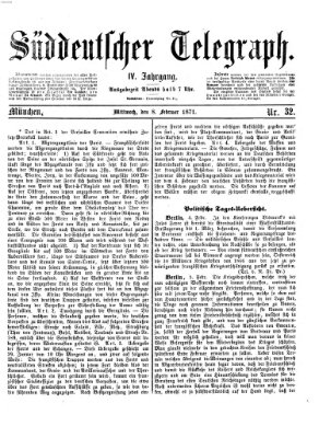 Süddeutscher Telegraph Mittwoch 8. Februar 1871