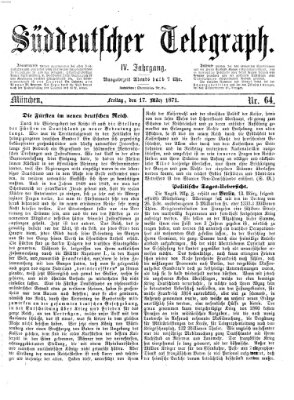 Süddeutscher Telegraph Freitag 17. März 1871