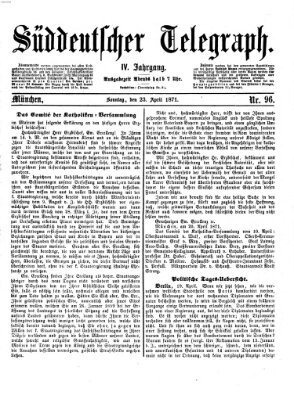 Süddeutscher Telegraph Sonntag 23. April 1871