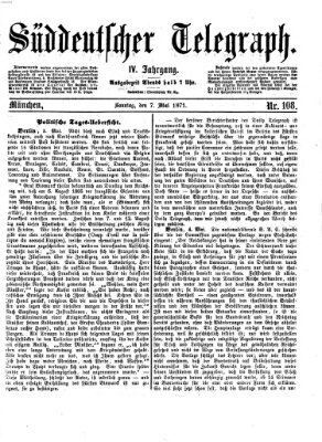 Süddeutscher Telegraph Sonntag 7. Mai 1871