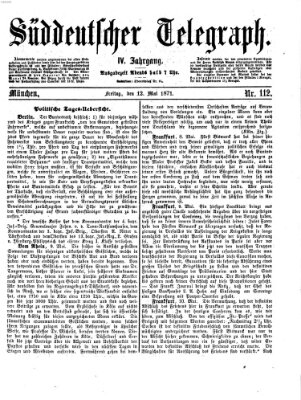 Süddeutscher Telegraph Freitag 12. Mai 1871