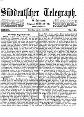 Süddeutscher Telegraph Donnerstag 22. Juni 1871